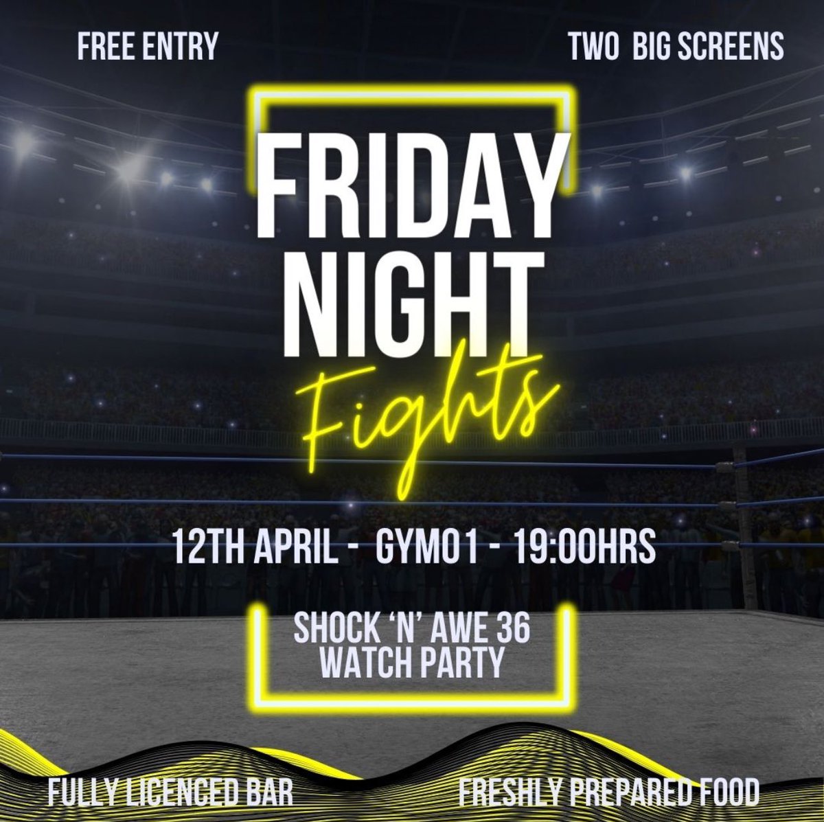 Shock n Awe 36 Watch Party! 

Free entry, food and alcohol, sounds like a good night in our eyes!!

Even better, bring a non member with you and they will receive a free day pass (can be claimed whenever they wish) 🤩