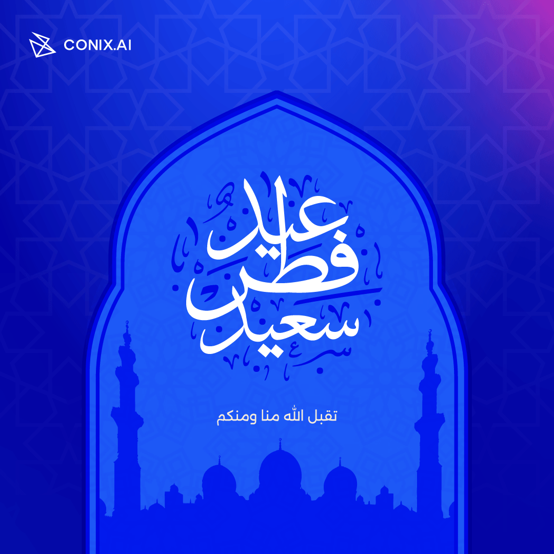 conix_ai's tweet photo. نهنئكم بعيد الفطر المبارك

ونسأل الله تعالى أن يتقبل منا ومنكم صالح الاعمال وان يعود علينا جميعا بالخير باليمن والبركات.

عيدكم مبارك https://t.co/rqNQZlYXWJ