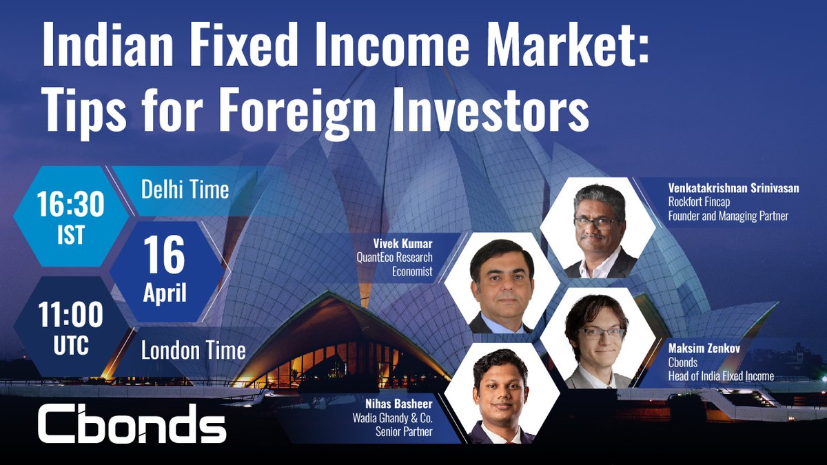 💡 Join Cbonds webinar: «Indian #FixedIncome Market: Tips for Foreign Investors»

Cbonds continues to introduce the #Indian #bondmarket to overseas investors. The webinar will help to understand the opportunities offered by the country's economic dynamics and the legal,