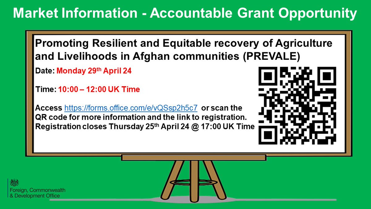 Market Information Session - AG - Promoting Resilient and Equitable recovery of Agriculture and Livelihoods in Afghan communities (PREVALE) – Monday 29th April 24 @ 10:00 BST. Please access the registration form at forms.office.com/e/vQSsp2h5c7 for more information #FCDOGovUK #UKAid