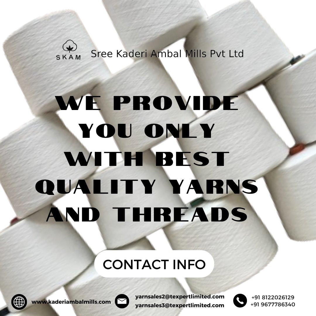 Kaderiambalmills provide you only with best quality yarns and threads.
Visit us: kaderiambalmills.com

#kaderiambalmills #yarns #threads #spunyarnmanufacturers #yarnmanufacturersinIndia