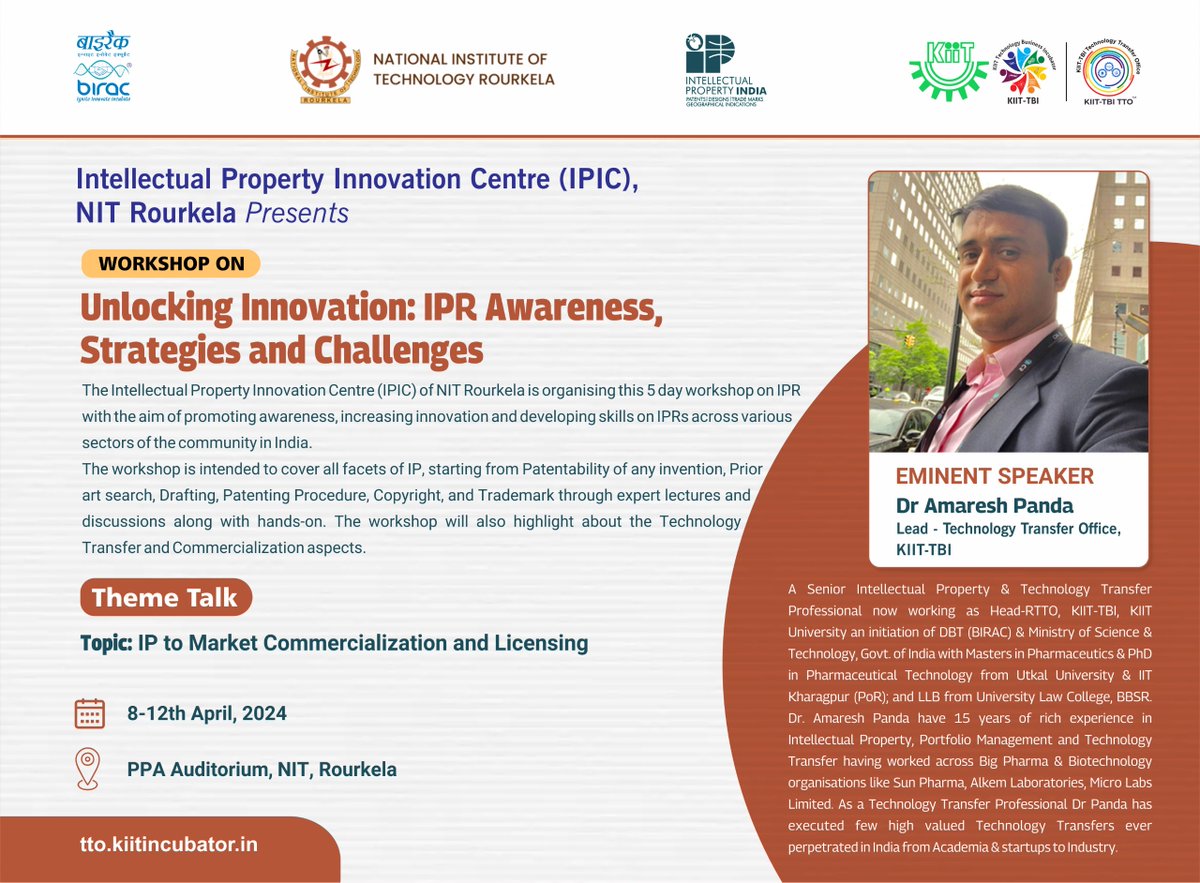 Join us for a 5-day workshop on 'IPR: Awareness, Strategies and Challenges' organized by the Intellectual Property Innovation Centre (IPIC) of @nitrourkela ! 📅 April 8th - 12th, 2024 🕰️10:00 AM - 11:30 AM 📍PPA Auditorium, NIT Rourkela 🗣 Dr. Amaresh Panda, Lead, KIIT-TBI TTO
