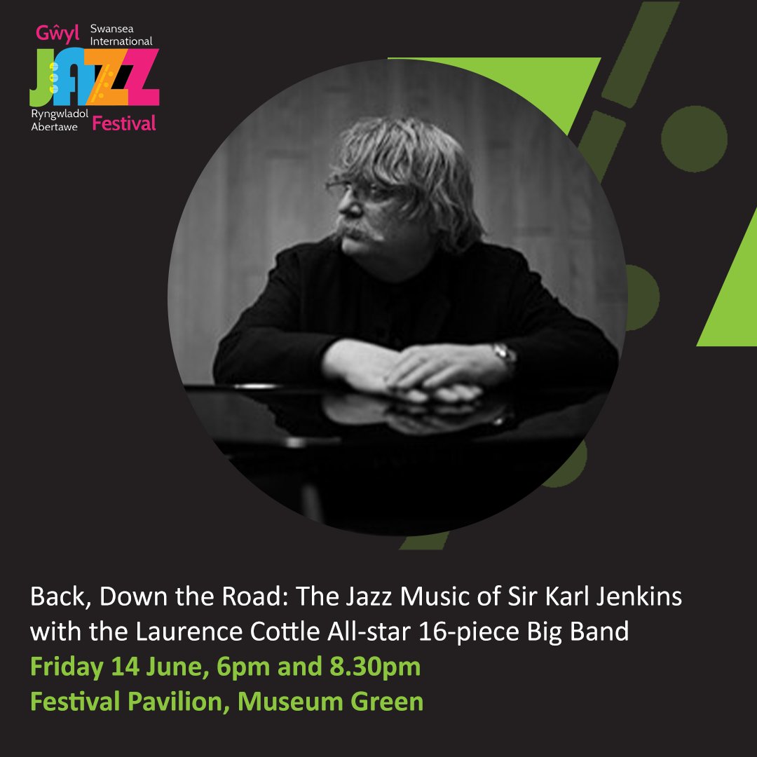 Experience some of the early jazz work of composer and Festival Patron Sir Karl Jenkins at this year's Swansea International Jazz Festival. Book tickets now at loom.ly/3RFw_PU. Brought to you by Swansea Council in partnership with Swansea Jazz Club