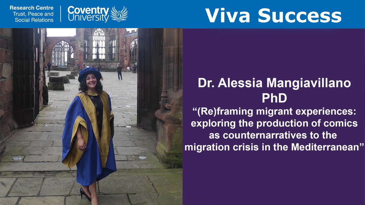 Congratulations to Dr. Alessia Mangiavillano on her recent PhD Viva Success in (Re)framing migrant experiences: exploring the production of comics as counternarratives to the migration crisis in the Mediterranean. Well done on this fantastic accomplishment.