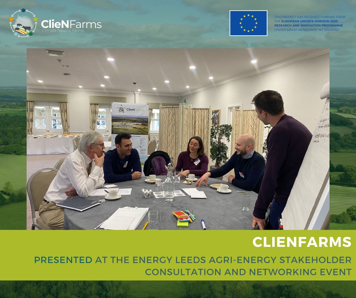 📆 On Feb 22nd, the University of Leeds’ active involvement in the #ClieNFarms project took center stage at the ⚡ Energy Leeds Agri-Energy stakeholder consultation and networking event in Harrogate. Want to know more? 👉 buff.ly/3J3s6Gx #Sustainability #CarbonNeutral