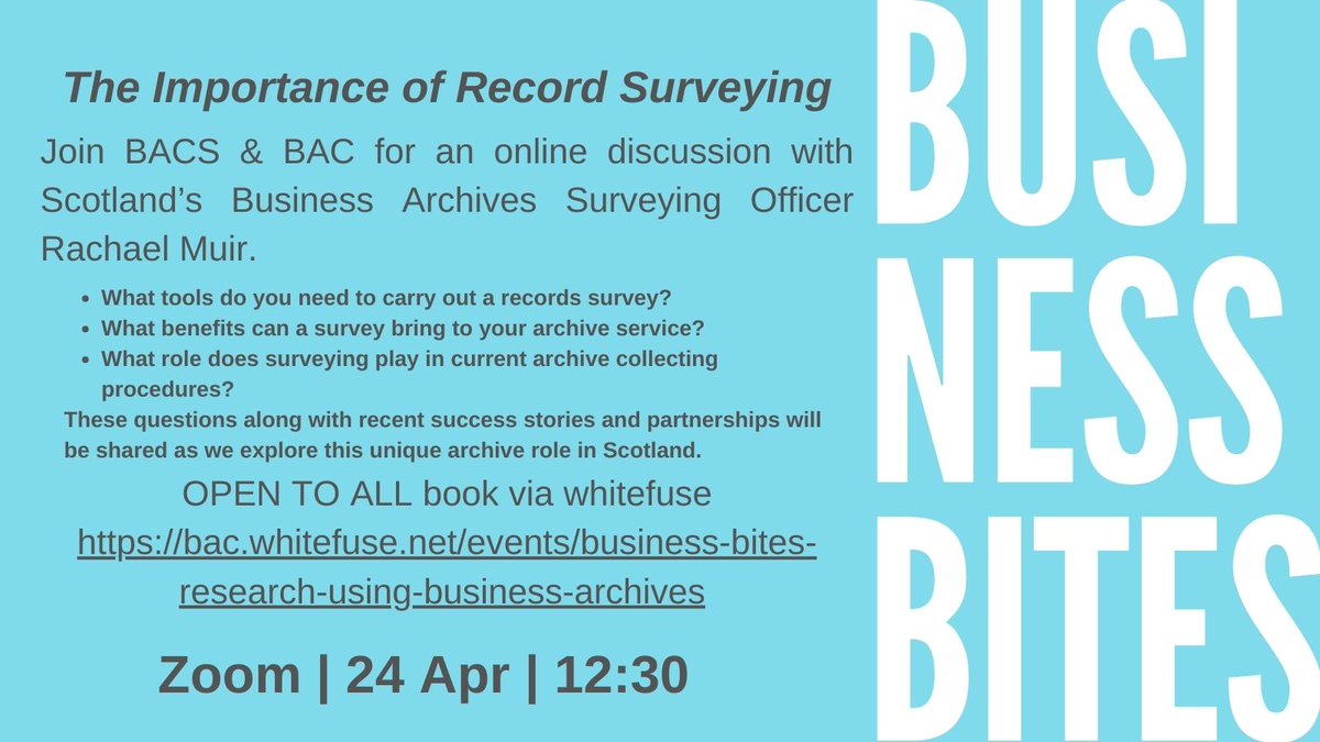 Next wednesday join us at our April Business Bites session with @_BusinessArch to hear from Scotland's very own Surveying Officer! All are welcome at this session, book a place here bac.whitefuse.net/events/busines… to find out how surveying records can help you in your archive