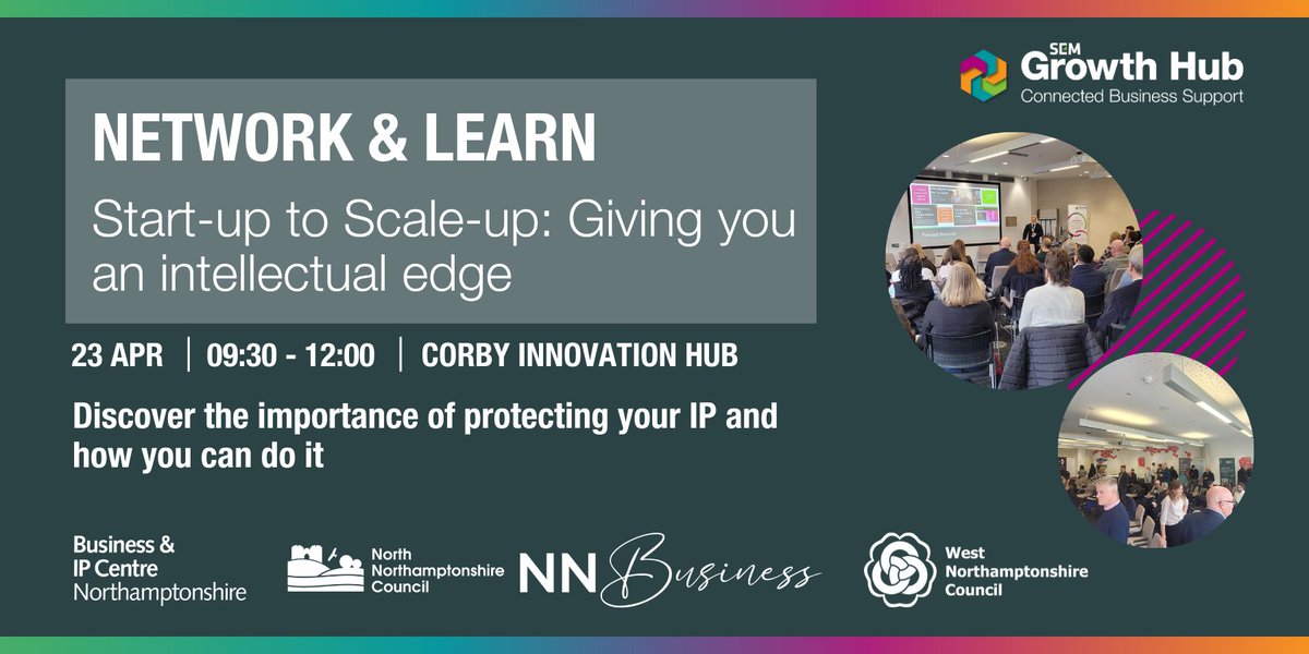 This month's Network & Learn will focus on the importance of protecting your Intellectual Property 💡 Book your FREE place now: semlepgrowthhub.com/network-learn-… We’ll be joined by @BIPC, @NNorthantsC and @WestNorthants to showcase the support available across Northants 🙌