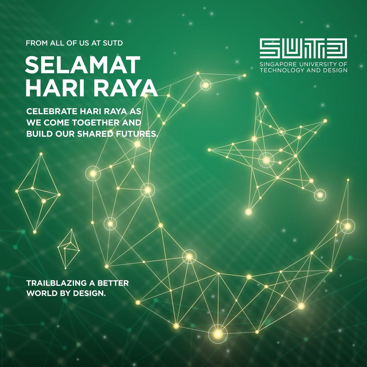Selamat Hari Raya to all our Muslim friends and may you spend meaningful moments with your family, friends and loved ones.
