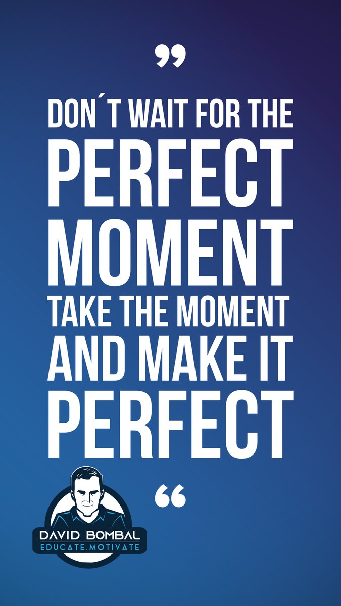 Don't wait for the perfect moment. Take the moment and make it perfect. #DailyMotivation #inspiration #motivation #bestadvice #lifelessons #changeyourmindset