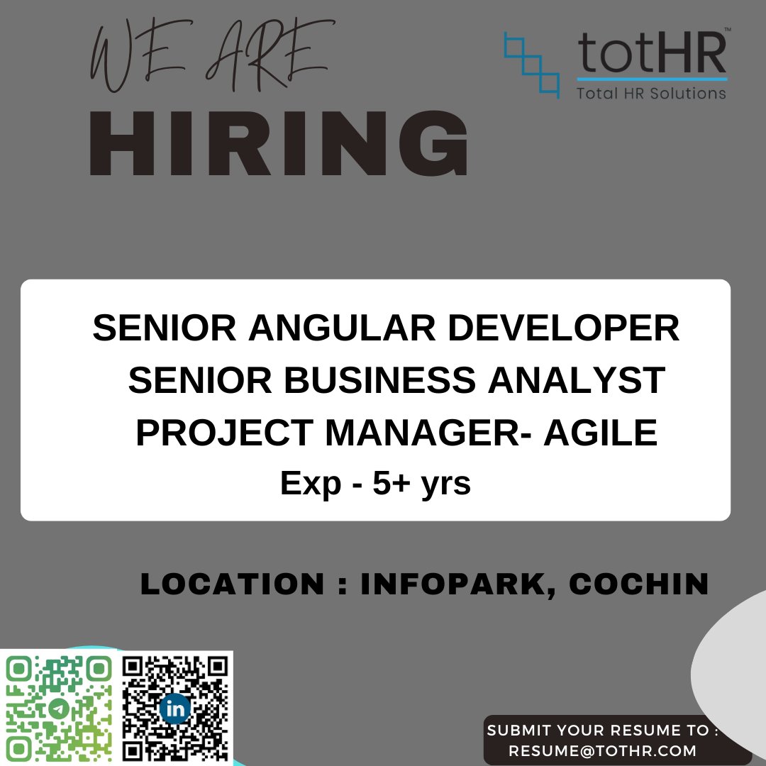 #angular #projectmanager #agile #businessanalyst #infopark #kochi #tothr #kerala #hiring