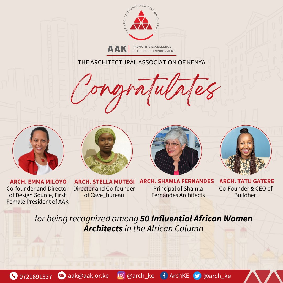 We extend hearty congratulations to our Members @EmmaMiloyo , an architect, the co-founder & director of @DesignSourceKE and past and first female president of Architectural Association of Kenya, @shamlafernandes , an architect and principal of Shamla Fernandez Architects
