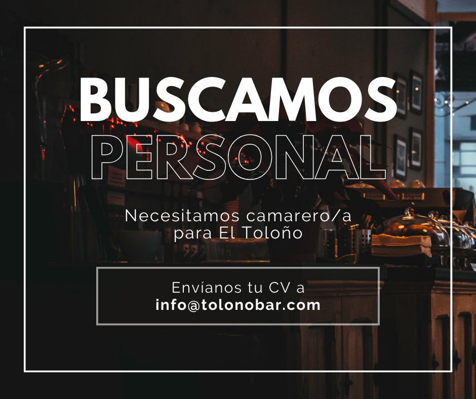 bareltoloño (@bareltolono) on Twitter photo Te estamos buscando. Manda tu C.V. a 
info@tolonobar.com #oferta #ofertadetrabajo #bartoloño #camareros #work Te estamos buscando. Manda tu C.V. a 
info@tolonobar.com #oferta #ofertadetrabajo #bartoloño #camareros #work