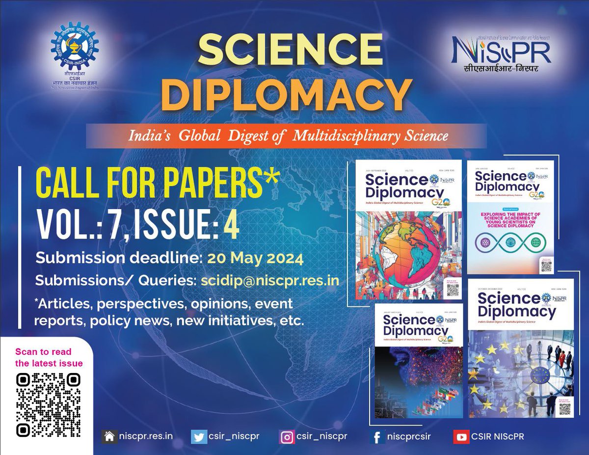 Calling all Science & Diplomacy experts!

Submit your manuscript for the next issue of CSIR-NIScPR's publication #ScienceDiplomacy

Details & submission: nopr.niscpr.res.in/handle/1234567… 

#scidip #scipol #CallForPaper @CSIR_IND  @PIB_India @AkashvaniAIR @SMCC_NIScPR @MonikaJaggi3