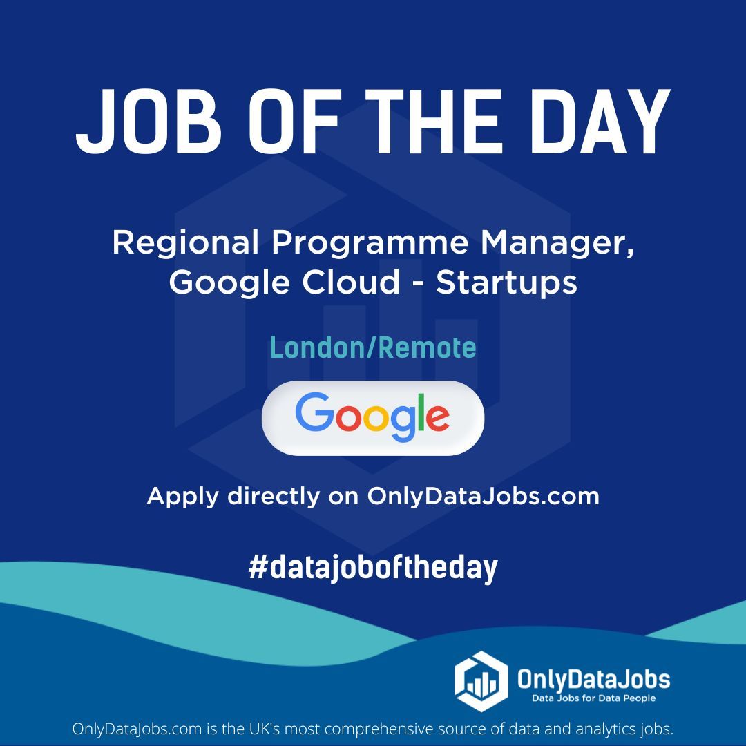 Google is HIRING NOW for a Regional Programme Manager, Google Cloud - Startups - London/Remote. Our view at OnlyDataJobs: Lead Google Cloud's Startup Programme as a Regional Programme Manager. Apply directly on buff.ly/4cZm5bQ or on buff.ly/3J7H4Jf!