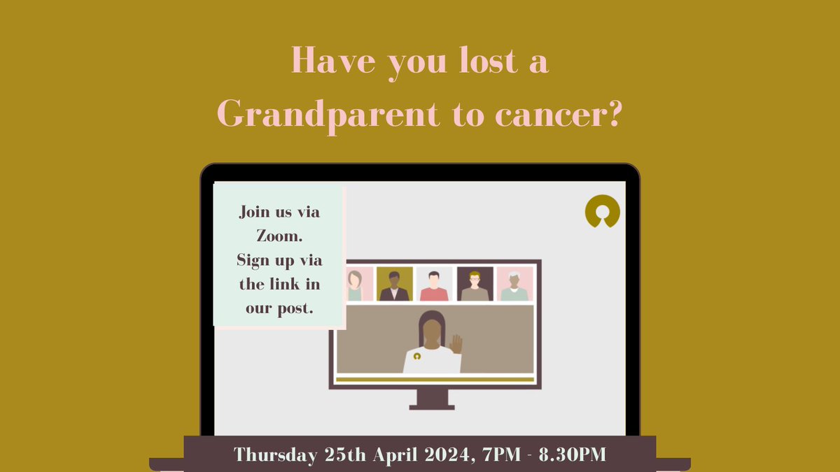 Have you lost a Grandparent to cancer? Join our online bereavement support group on Thursday 25th April 2024 7PM - 8.30PM. Our excellent facilitators will be there to welcome you. tinyurl.com/fc8j4tbr #cancerloss #grief #loss #cancerlosssupport #love #cancer #griefsupport