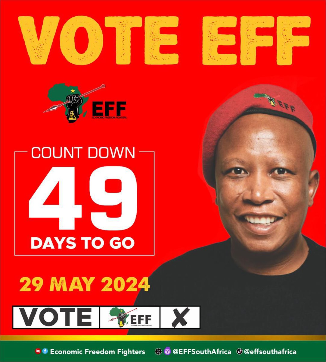 ♦️49 Days To Go♦️ On the 29th of May 2024, #VoteEFF the home of artists.