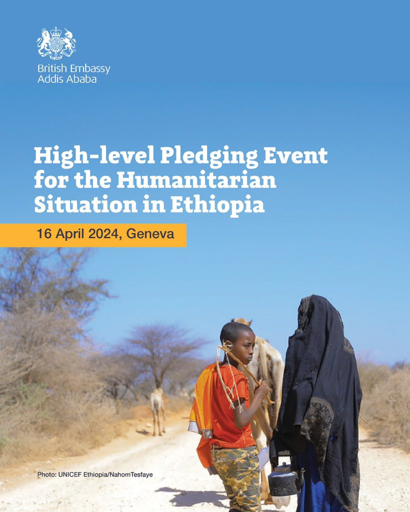 🇬🇧🇪🇹🇺🇳 are convening a High-level Pledging Event to address the Humanitarian Situation in 🇪🇹

It is critical that we meet the $1bn funding target set by the UN’s prioritised humanitarian plan.

We call on partners to scale up support to avert a major humanitarian crisis in 🇪🇹