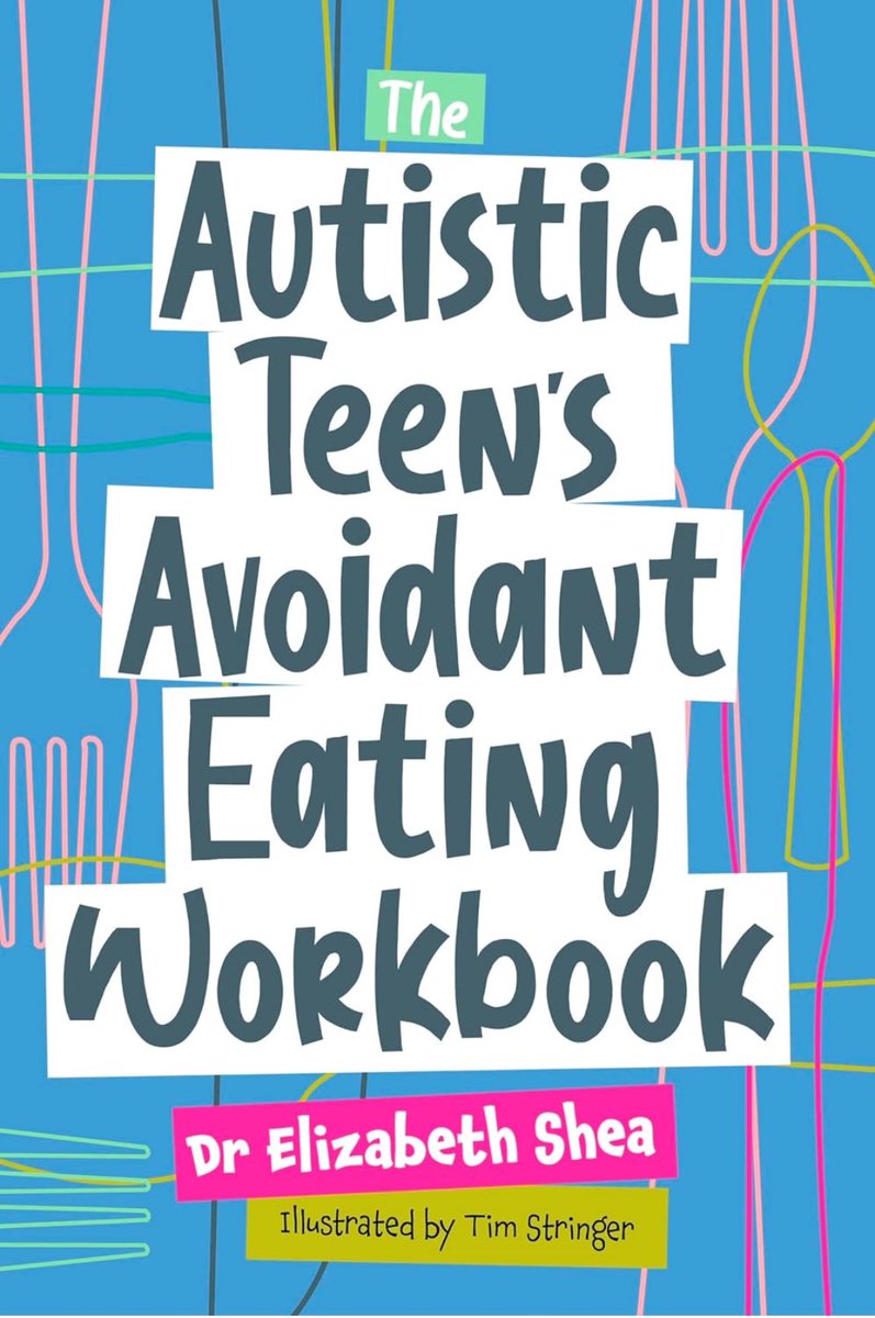 @CaraLisette The autistic teen’s avoidant eating workbook.