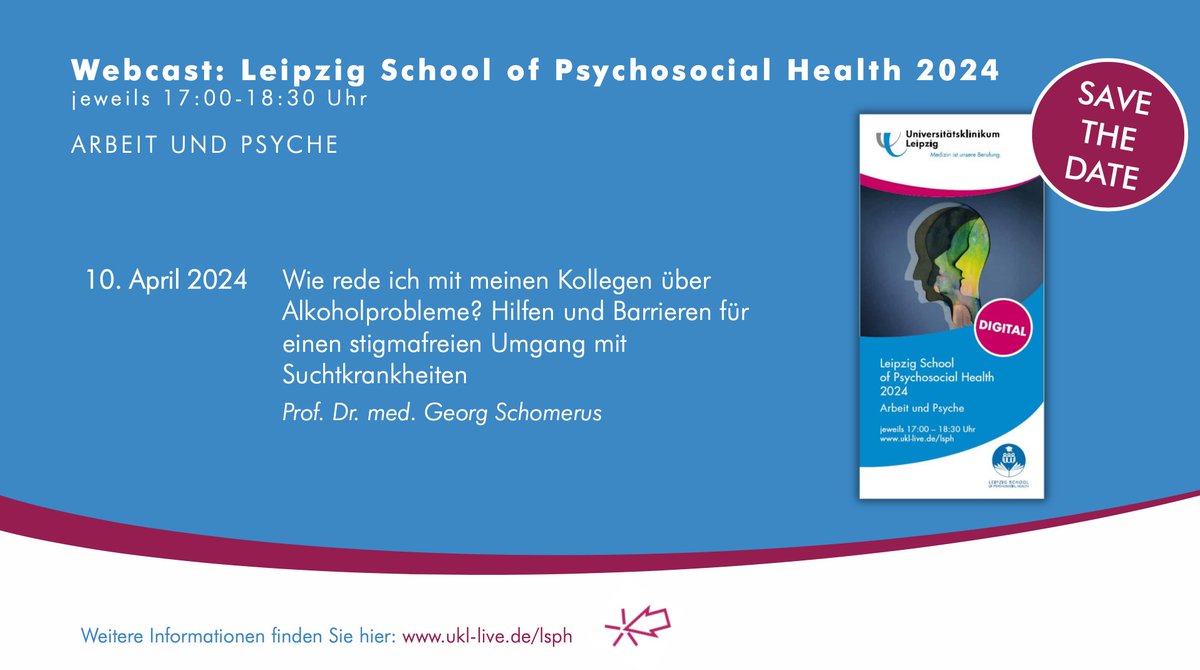 Georg Schomerus (@geschom) on Twitter photo Morgen, 17:00 online - wie rede ich am Arbeitsplatz über Alkoholprobleme? Gute Frage...
Prof. Steffi Riedel-Heller moderiert, und der Live-Chat ist offen.
ukl-live.de/lsph
<a href="/UKL_Leipzig/">Universitätsklinikum Leipzig</a>
@MHandSociety Morgen, 17:00 online - wie rede ich am Arbeitsplatz über Alkoholprobleme? Gute Frage...
Prof. Steffi Riedel-Heller moderiert, und der Live-Chat ist offen.
ukl-live.de/lsph
<a href="/UKL_Leipzig/">Universitätsklinikum Leipzig</a>
@MHandSociety