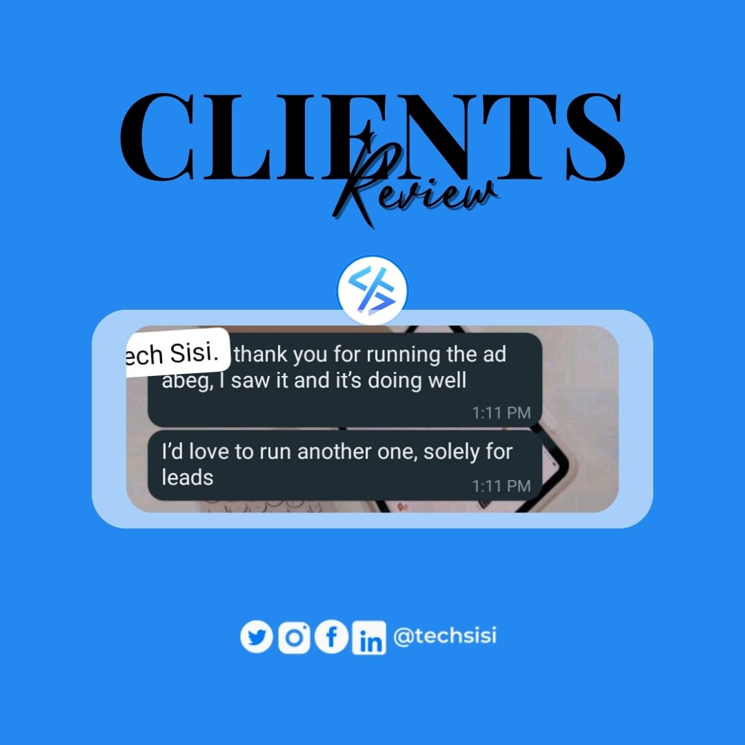 What they say.

One of our clients sent this after running a paid ad campaign.

We can offer value and exceed your expectations. Send us a direct message today.

#TechSisi #Tech #DigitalMarketing #SocialMediaMarkting #FacebookAd