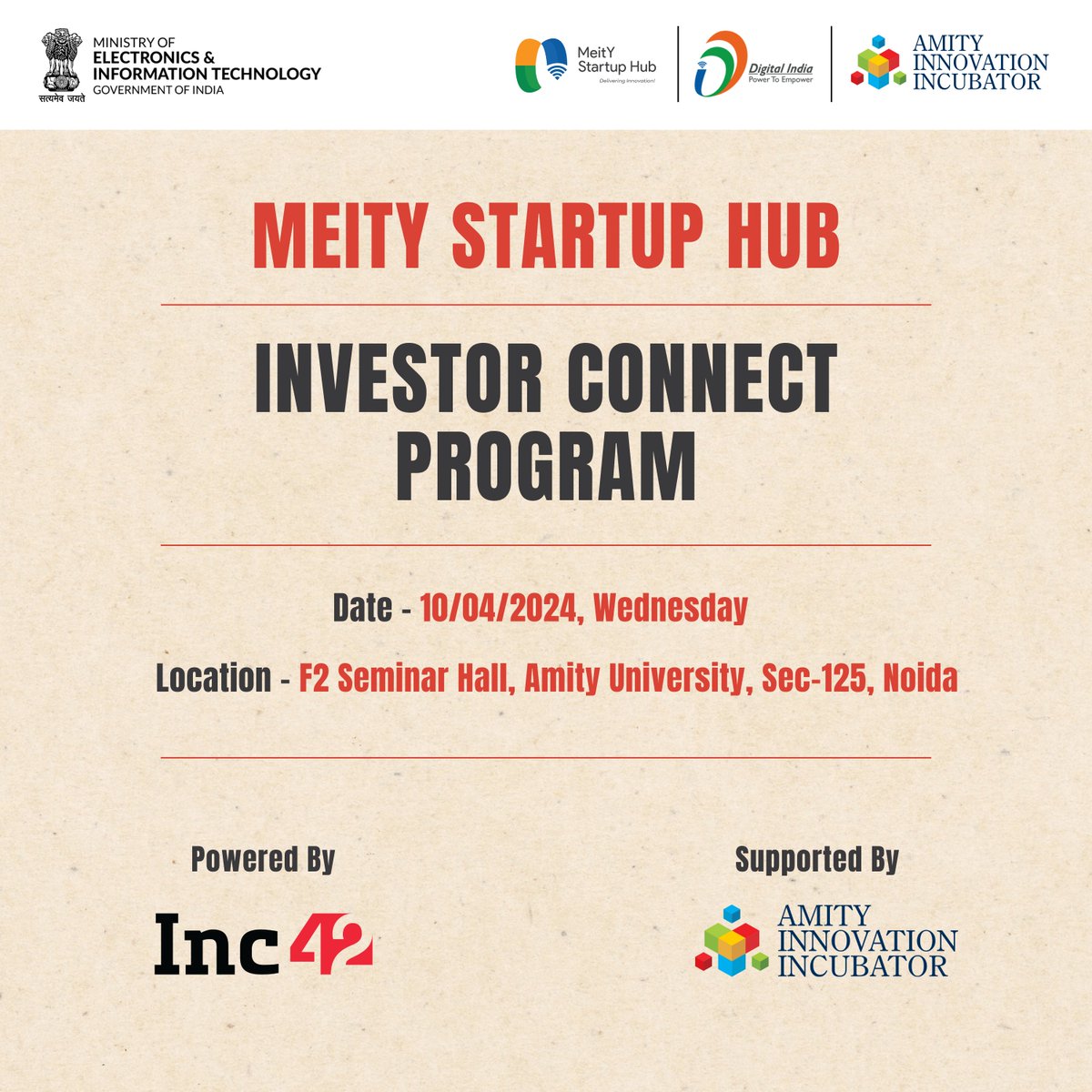 To empower emerging startups in Delhi NCR with essential guidance and mentorship, MeitY Startup Hub is organizing its 4th ‘Investor Connect Program’ supported by Amity Innovation Incubator, Amity University on 10th April ,2024 . #starups4VikshitBharat #StartupInvestorConnect