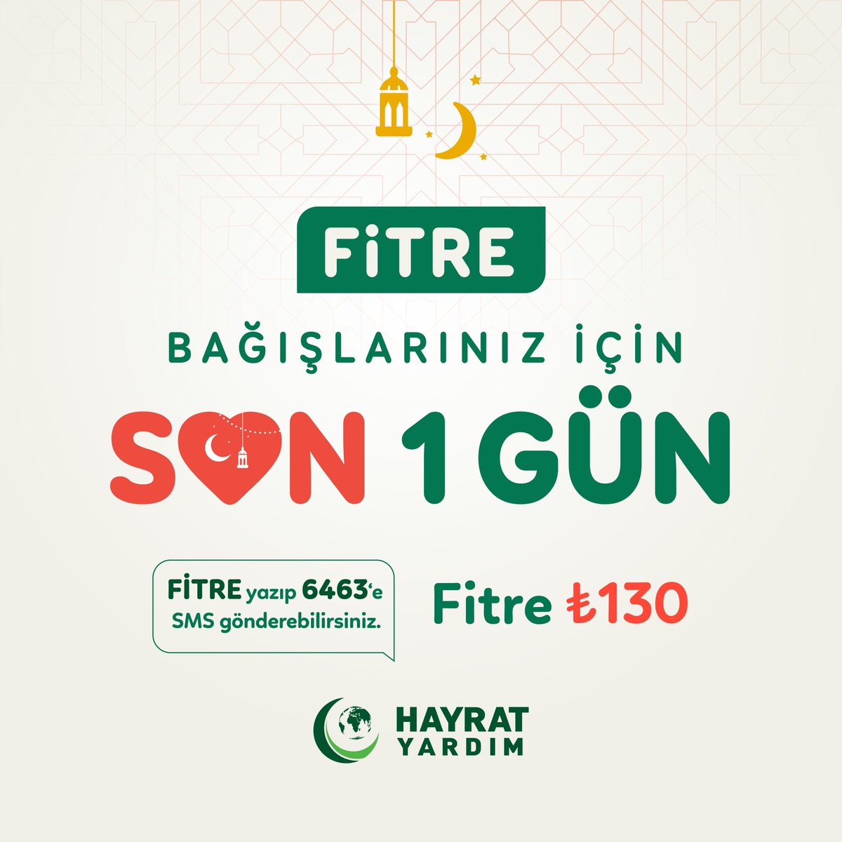 🌙 Fitre bağışlarınız için son 1 gün. Fitre bağışlarınız Ramazan'ın bitmesine son 1 gün kala ihtiyaç sahiplerine ulaşsın. 💌 FİTRE > 6463 > ₺130 🌐 hayratyardim.org/bagis/fitre #KalptenKalbeRamazan