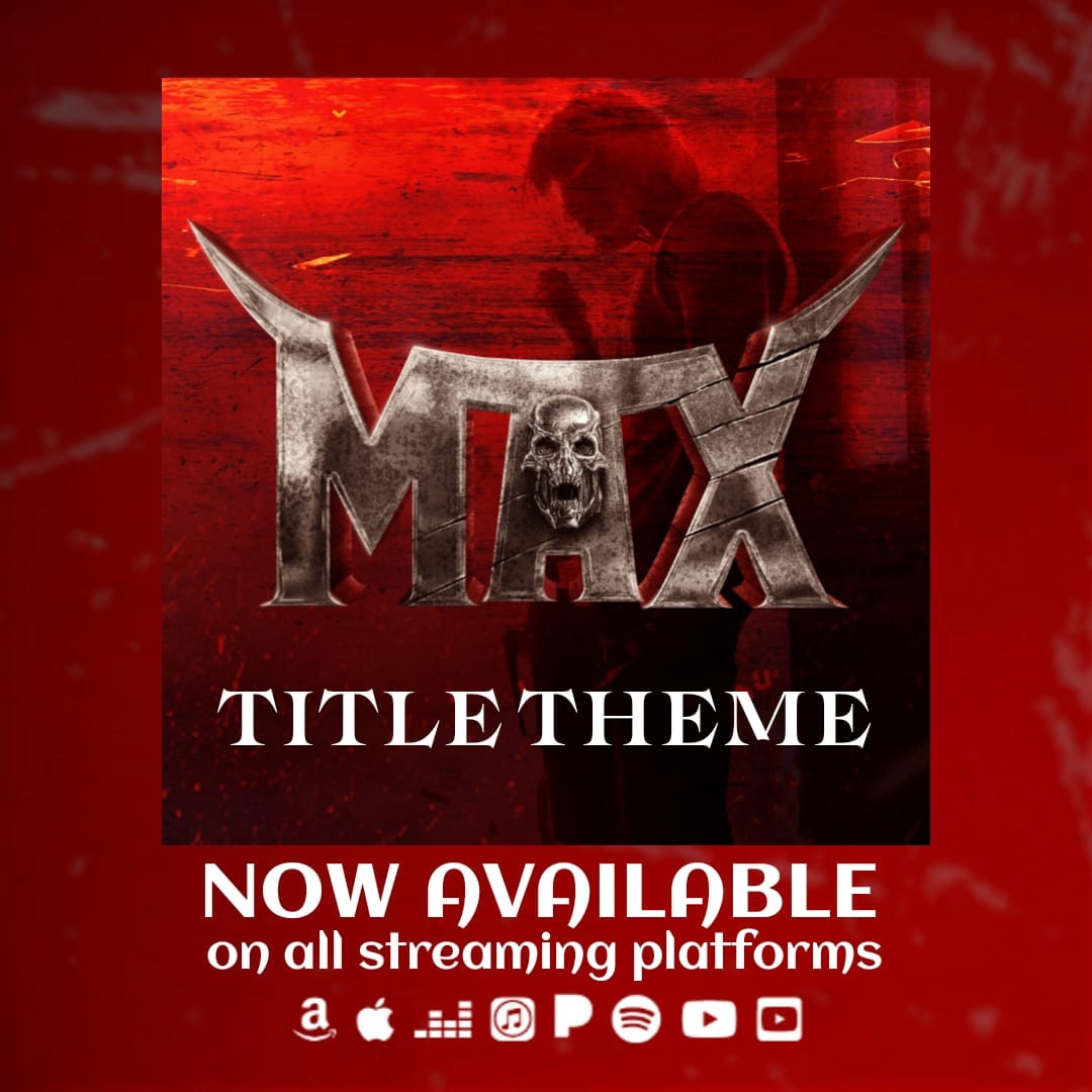 #MaxTheMovie Title Theme is now available on all your favourite music streaming platforms💥 Celebrate the festival to the #MAX linktr.ee/max_title_theme @theVcreations @Kichchacreatiin @KicchaSudeep @saregamasouth @TSrirammt @shivakumarart @vijaykartikeyaa @shekarchandra71