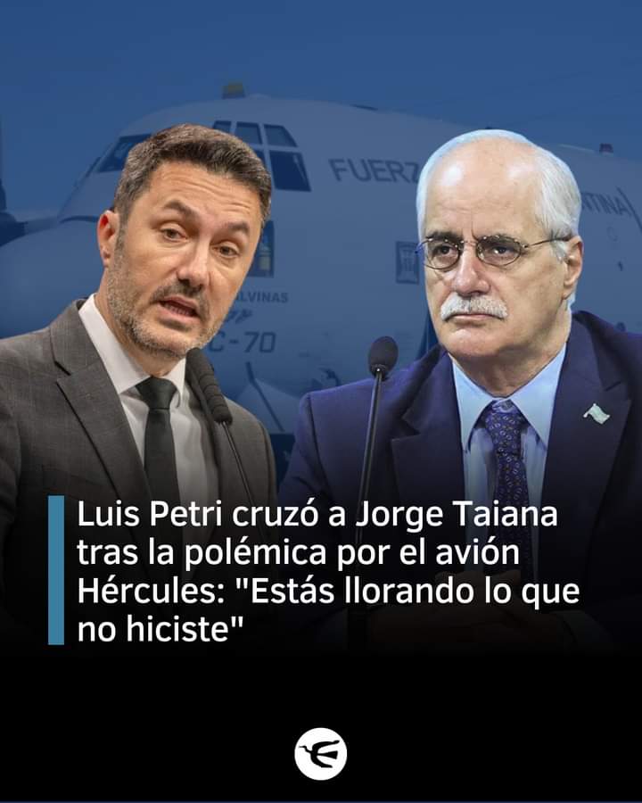 LadyAMA01091892's tweet photo. Ministro PETRI al ex ministro JORGE TAIANA. por la polémica del HÉRCULES. "a ustedes el gobierno americano se los alquilo" al presidente Milei se lo regalaron. FIN https://t.co/vnXQEa74Jt