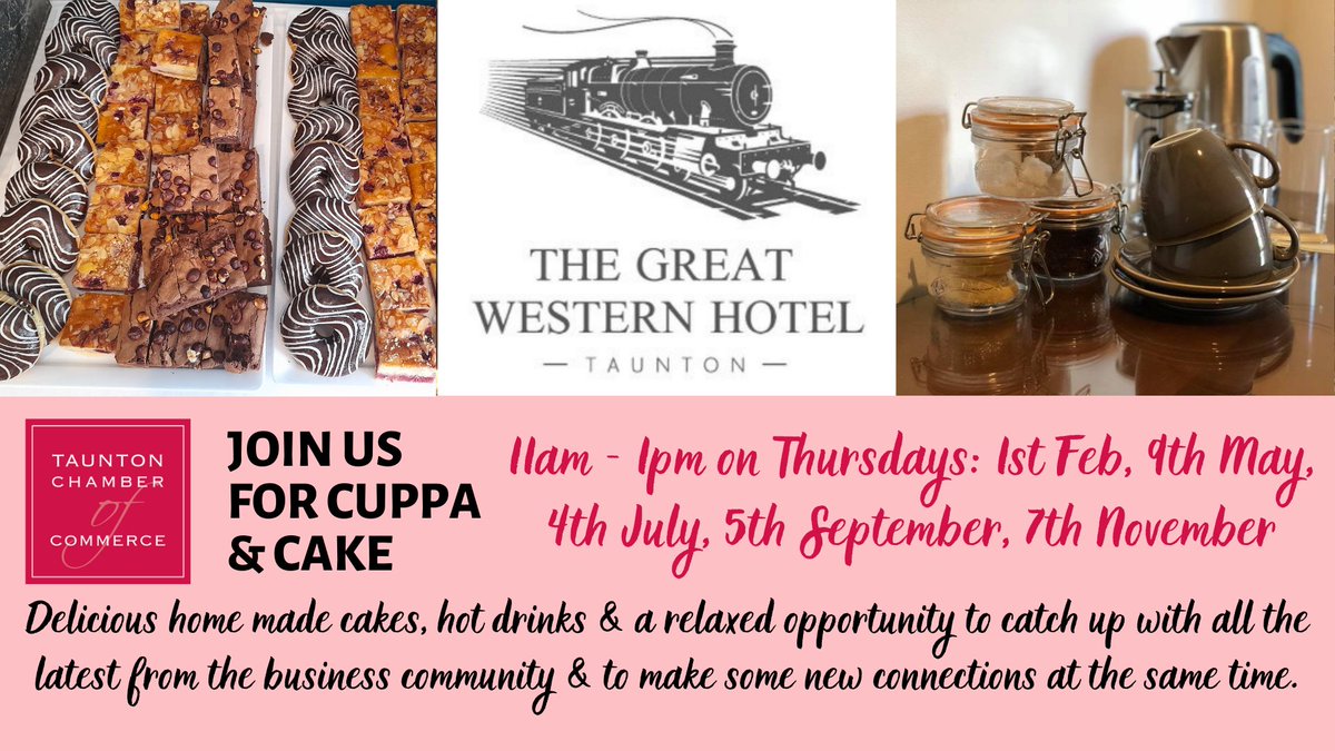 Our next 'Cuppa & Cake' relaxed networking event at The Great Western Hotel is now only a month away on 9th May & our value for money tickets always sell like hot cakes! All are welcome & you don't need to be a Taunton Chamber member to attend. Book here: eventbrite.co.uk/e/302512171047