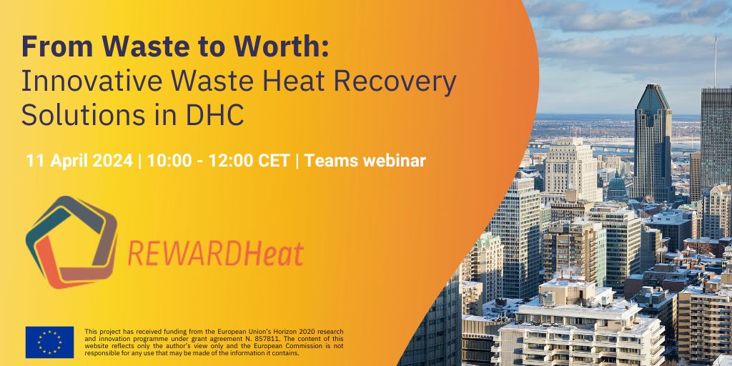 📣Time is running out to register for the next #REWARDHeat webinar from waste to worth: innovative waste heat recovery solutions in #districtheating & #cooling! 🔥 📅 11 April 2024 🕒 10:00-12:00 CET 📍 Online (MS Teams) Sign up ➡ bit.ly/3vJUgDs