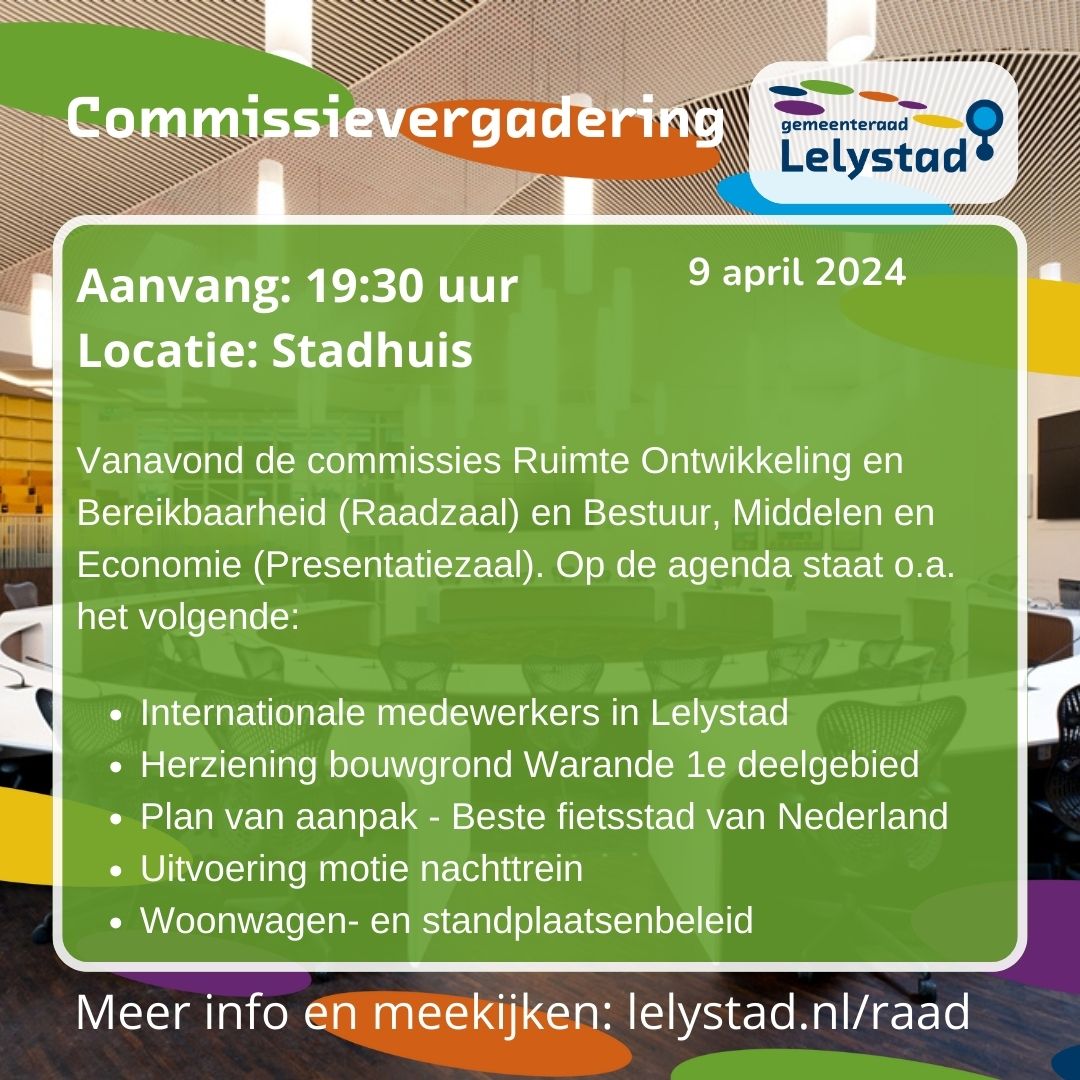 Vanavond staan de commissies Ruimte Ontwikkeling en Bereikbaarheid in de Raadzaal en Bestuur, Middelen en Economie in de Presentatiezaal op het programma. Meer info en online meekijken kan via: lelystad.bestuurlijkeinformatie.nl #raadsleden #gemeenteraad #raadvanlelystad