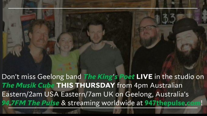 Don't miss #TheMusikCube - live this Thursday from 4pm Aussie Eastern/2am USA Eastern/7am UK on Geelong, Australia's @947ThePulse & streaming worldwide at 947thepulse.com & via the #CommunityRadioPlus & @TuneIn apps, as we'll be joined LIVE by local band, #TheKingsPoet!!!