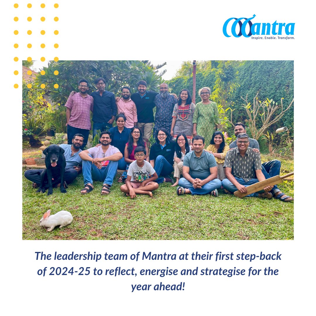 Mantra's leadership team went on the first step-back of 2024-25, reflecting on the last year and engaging in insightful discussions and activities to strategise for the exciting things coming up in the year ahead! #educationtransformation #socialimpact #onestepatatime