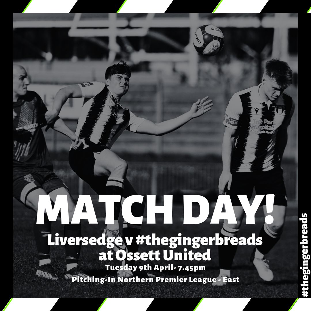 𝙈𝘼𝙏𝘾𝙃 𝘿𝘼𝙔 #thegingerbreads are off to Ossett tonight to play Liversedge Who is making the trip too?
