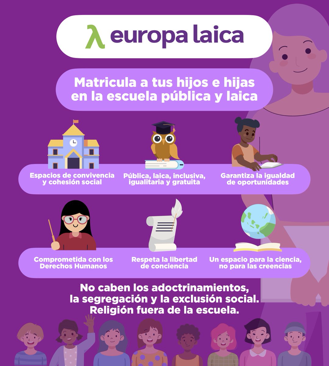 Matricula a tus hijos e hijas en la escuela pública y laica en la que no caben los adoctrinamientos, la segregación y exclusión social pues fomenta la convivencia y cohesión social entre quienes piensan diferente,