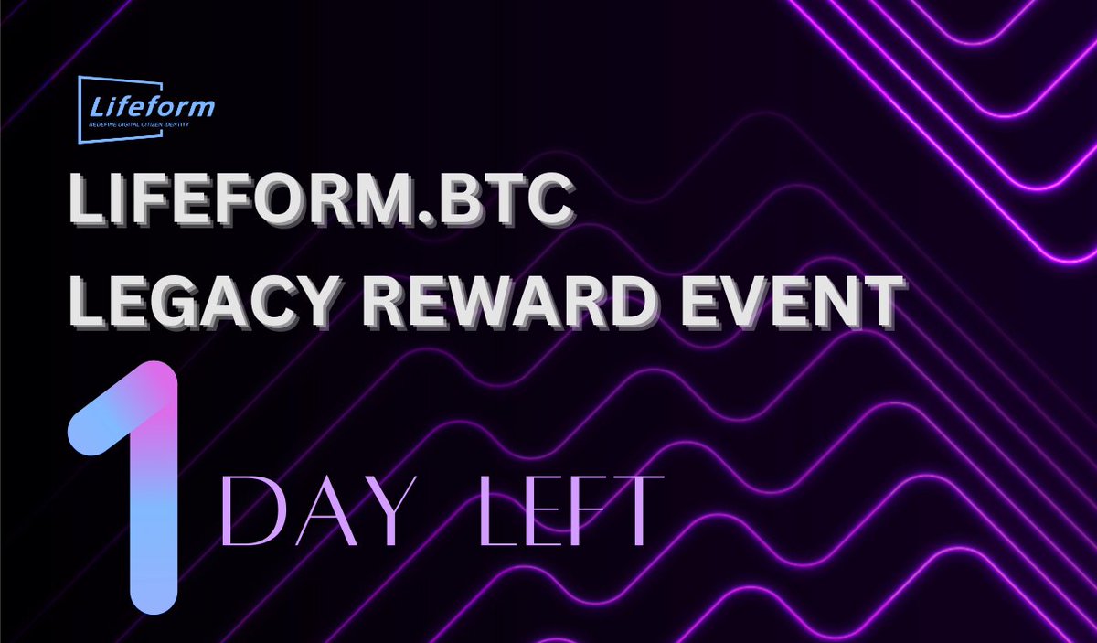 The final countdown is on! Just 1 day remains until the close of the Lifeform.btc Legacy Reward Event. If you qualify for the $LFT Phase 1 airdrop, this exclusive event is designed to deliver substantial rewards directly to you. Secure your complimentary 5+ digit .btc domain