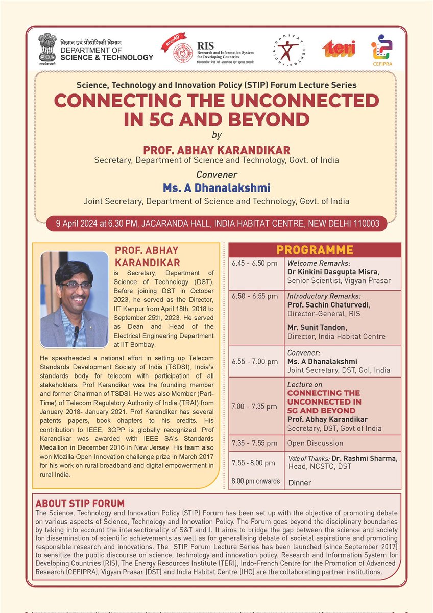 Happening Today: All interested are cordially invited for the 52nd #STIP_Forum Public Lecture by Prof @karandi65, Secretary @IndiaDST on '#Connecting the Unconnected in #5G and Beyond'! Time: 6.30-8.00 PM Venue: Jacaranda Hall, India Habitat Centre, New Delhi @Sachin_Chat