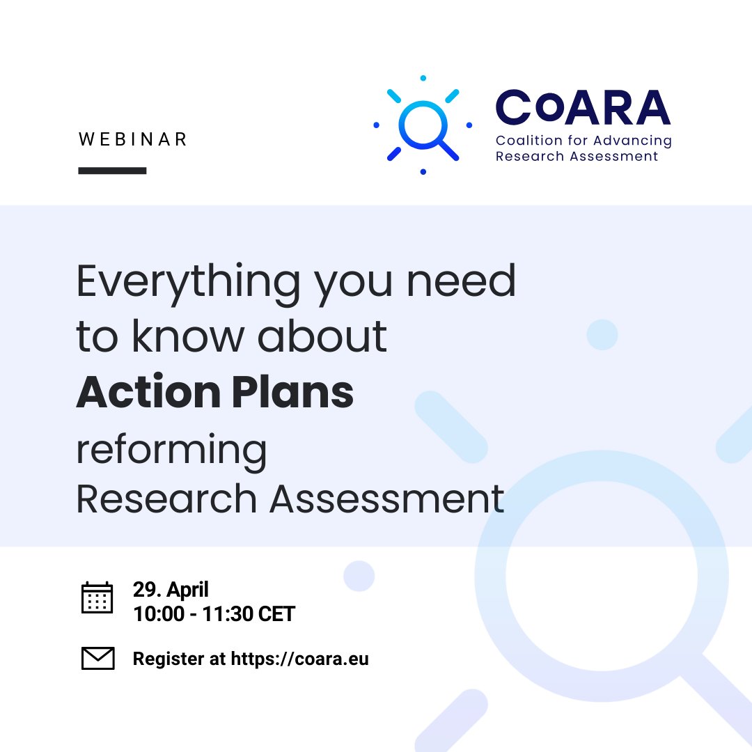 💡 Is your organisation looking for inspiration to develop its Action Plan to Reform Research Assessment? Like to know more about implementing the Agreement? Don't miss our Webinar on Action Plans! 📅 29 April, 10:00 - 11:30 CET ➡ Register now! shorturl.at/msNZ7
