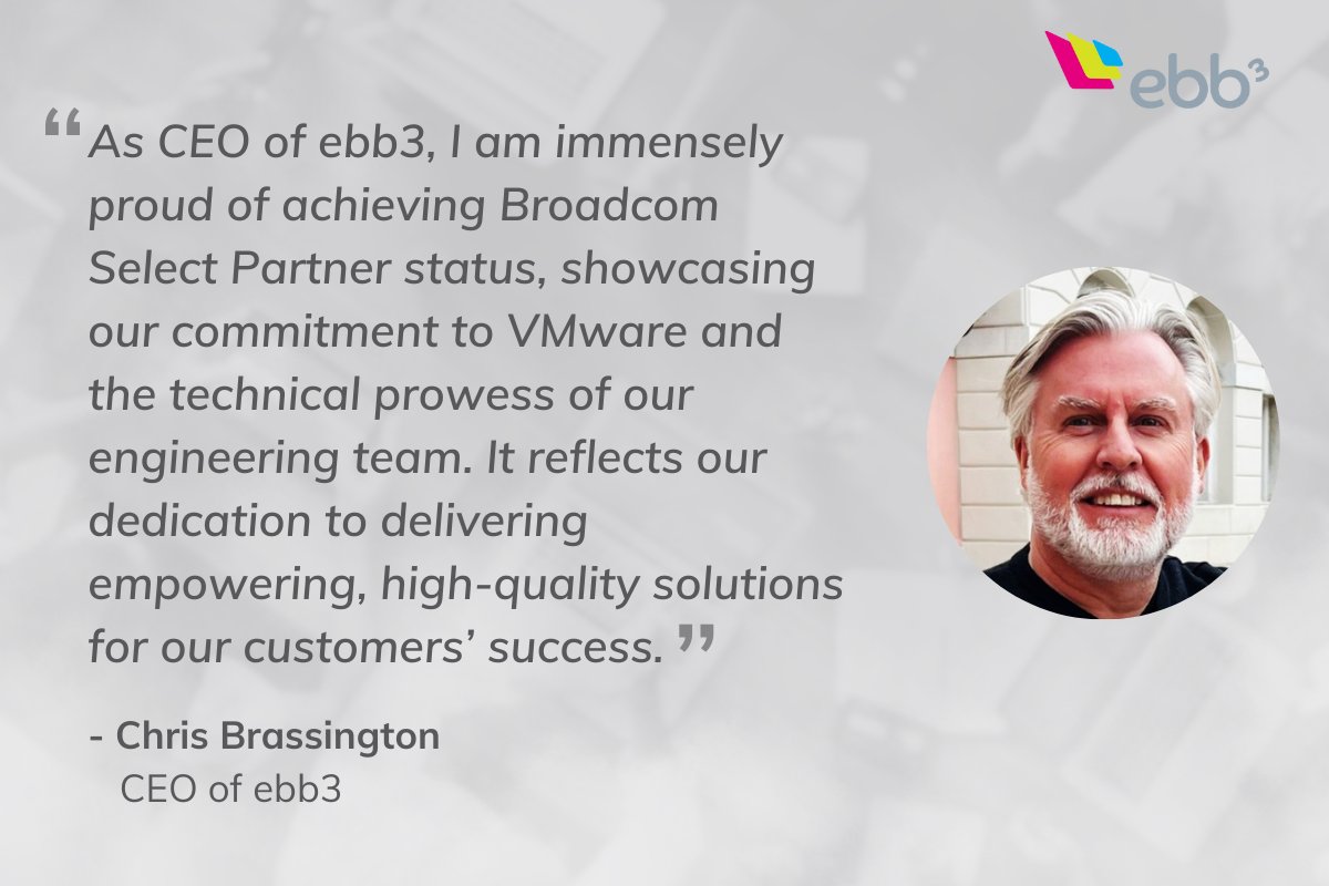 We are pleased to share the words of our CEO, Chris Brassington, as we announce ebb3's status as a Broadcom Select Partner for VMware. 

#VMware #DigitalWorkspace