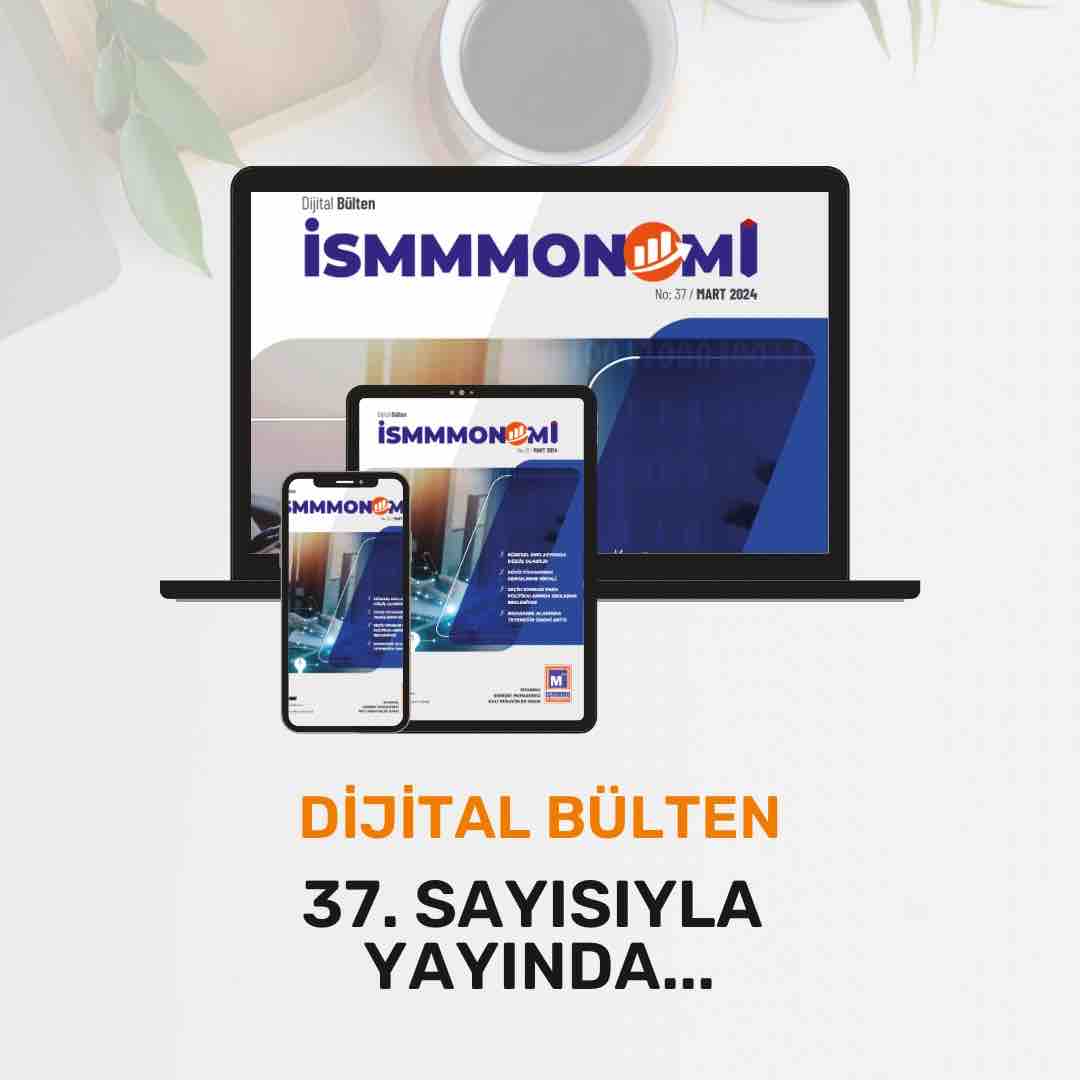 #İSMMMONOMİ Türkiye ve dünya ekonomisindeki genel görünüm ile uluslararası mesleki gelişmelerin yer aldığı 37. sayısıyla web sitemizde yayında… ow.ly/ec1H50Rb5Ft