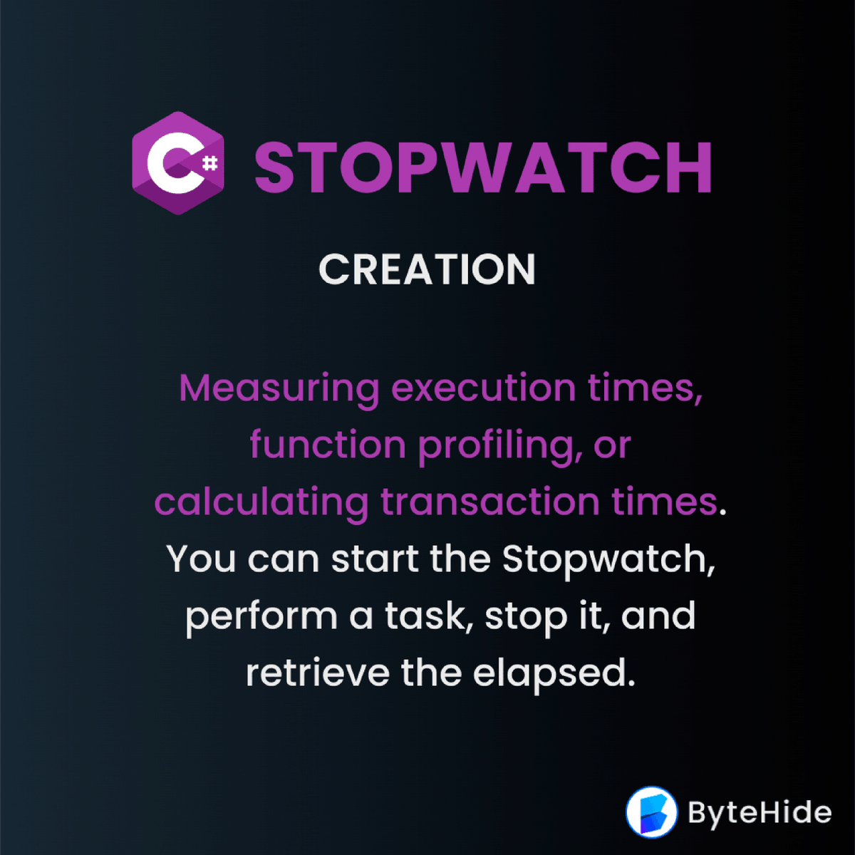byte_hide's tweet image. 3/5🧵 ⭐ Creating a Stopwatch in C#: Explore various applications like function profiling and transaction time calculations with Stopwatch in C#. Start, stop, and retrieve elapsed time effortlessly. #TechInsights #CodeProfiling