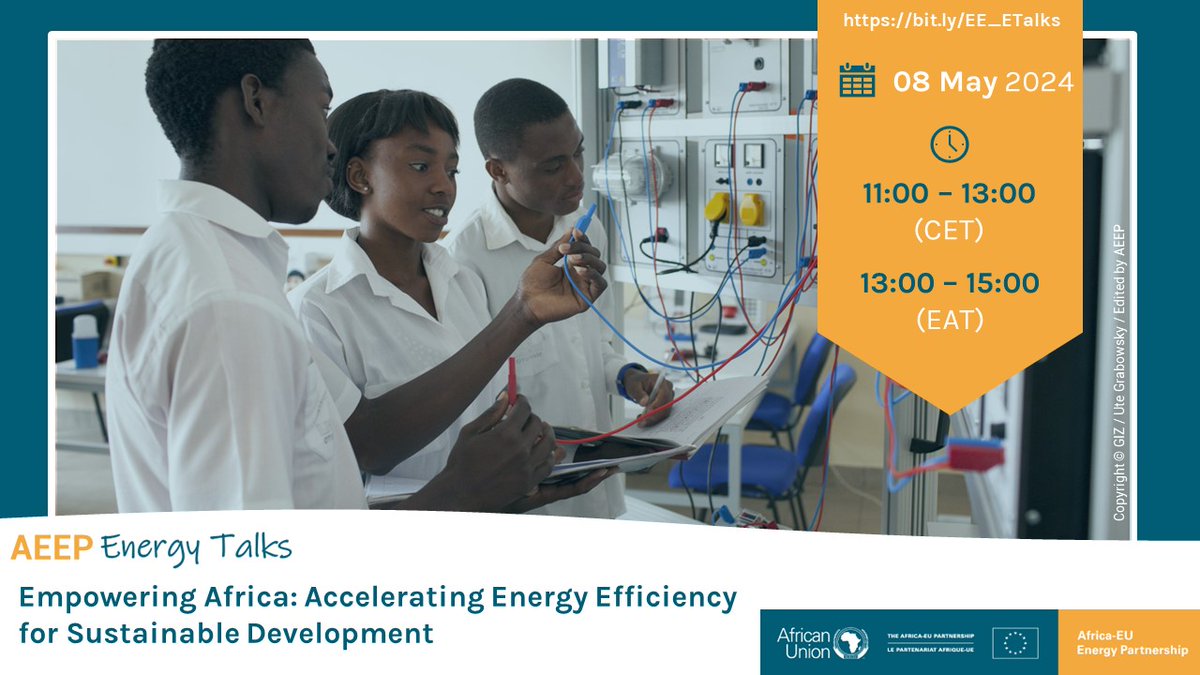 ⚠️Join the 14th #AEEPEnergyTalks: 🌍Empowering Africa: Accelerating Energy Efficiency for Sustainable Development 🔋 🗓️8 May 2024 | 🕚11:00 – 13:00 (CET); 13:00-15:00 (EAT) 👉africa-eu-energy-partnership.org/energyefficien… #AUEU