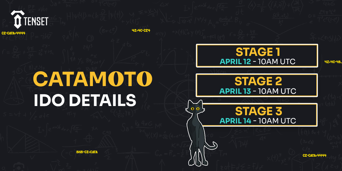 IDO of @4catamoto begins in 3 days! April 12 - Tenset Launchpad 💎 April 13 - Infinity stakers ♾ April 14 - #10SET token holders Round 1 snapshot 8PM UTC April 11. Subscribe here 👉 tenset.io/en/gem-launch-… April 19 - official #CATAMOTO launch on @PancakeSwap!