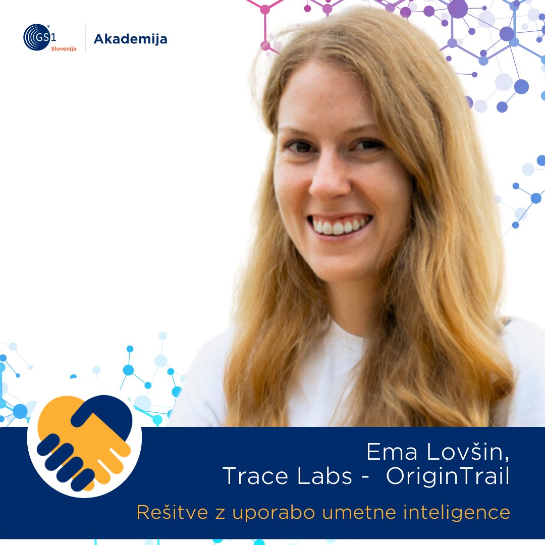 Ema Lovšin, Trace Labs o rešitvah @origin_trail z uporabo umetne inteligence in standardov #GS1 za prikaz sledljivosti. 👉gs1si.org/dogodek/Sledlj… #traceability #supplychain #fmcg #foodsafety #meatindustry #barcode #gs1standards #GS1DigitalLink #AI #datastructures