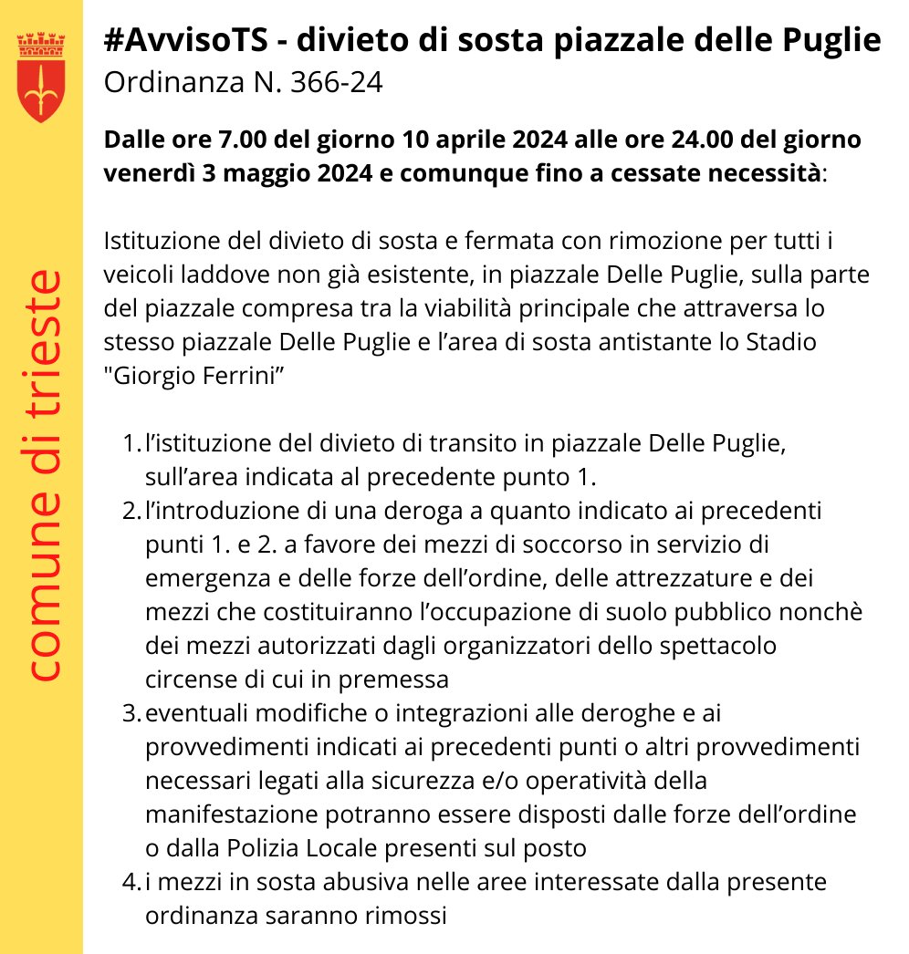 #AvvisoTS - divieto di sosta Piazzale delle Puglie Ordinanza N. 366-24 Dalle ore 7.00 del giorno 10 aprile 2024 alle ore 24.00 del giorno venerdì 3 maggio 2024 e comunque fino a cessate necessità