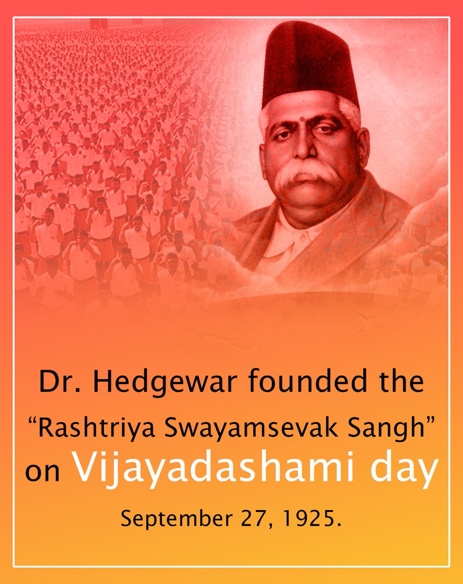 Dr. Hedgewar founded the 'Rashtriya Swayamsevak Sangh' on Vijayadashami day SEptember 27, 1925. #DrHedgewar