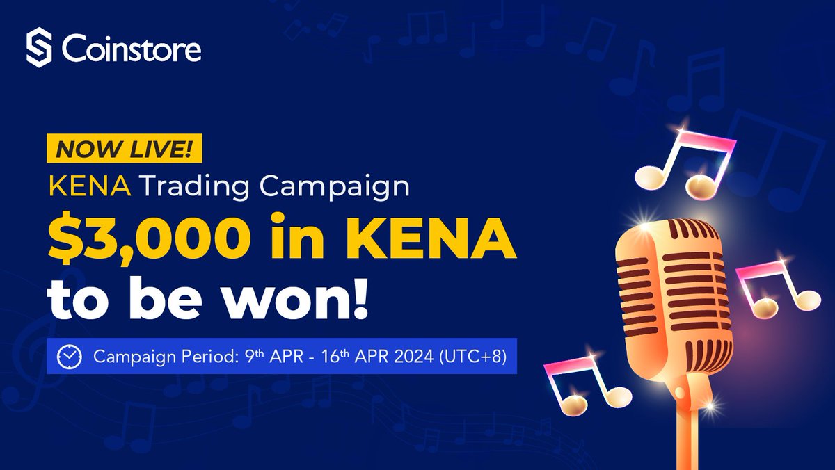 🌠 Launch Announcement: KENA Trading Campaign Is Live! 🌟 💫 Ascend to victory in the KENA Trading Challenge: Top 1 trader secures $500 in KENA! 💫 🚀 Don't miss this chance. Join now and elevate your trading game! 🚀 📆 Campaign Period: 2024-04-09 16:00:00 (UTC+8) to