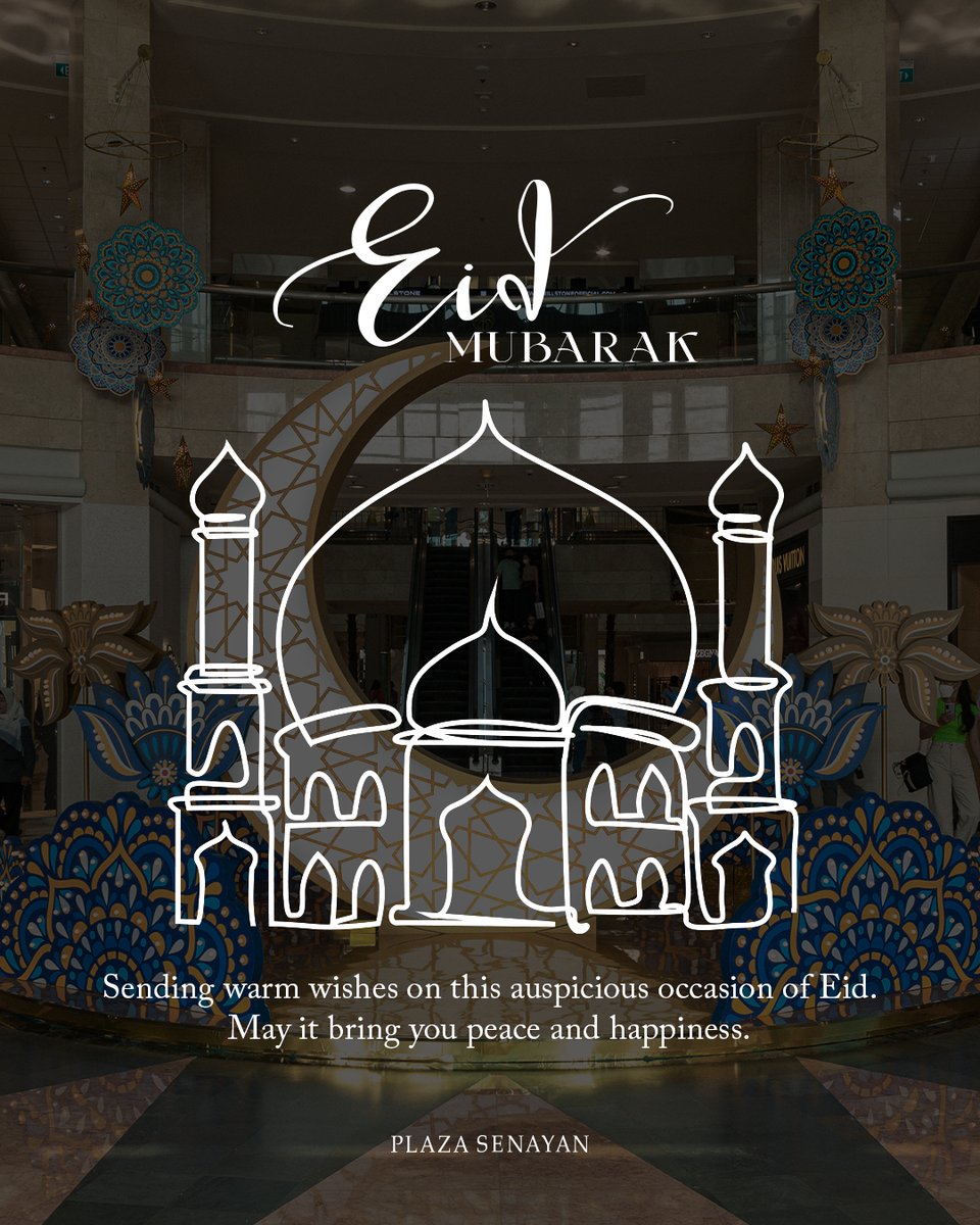 Wishing you and your loved ones a joyful Eid al-Fitr filled with love, peace, and prosperity! May this special occasion bring abundant blessings and unforgettable moments to cherish.   #WhatsOnPlazaSenayan #PlazaSenayan