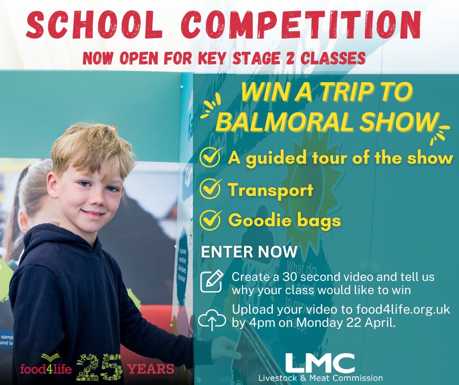 🎉Win a free trip to Balmoral 2024🎉 The competition includes 🚶A guided tour around the show, visiting LMC's stand 🚍Free transport to and from the show 🛍️Goodie bags 📲Upload your 30 second video to food4life.org.uk and tell us why your class would like to win this prize