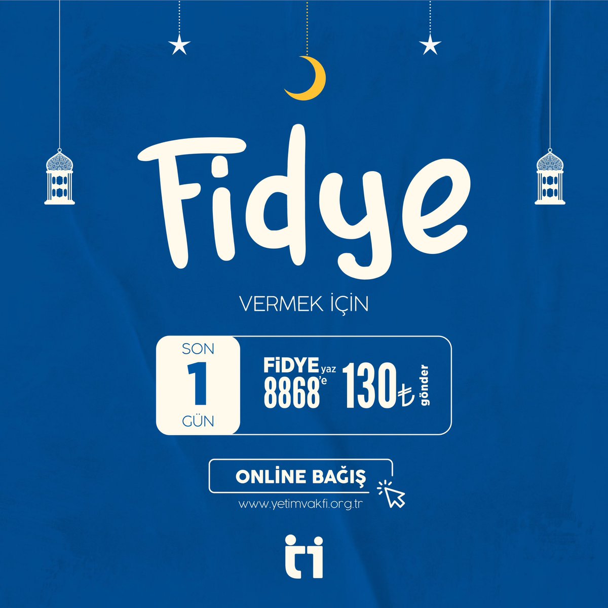 ❗️Fitre ve fidye bağışlarınızı vermek için son 1 gün… 📥FİTRE yaz 8868’e gönder 130₺ bağışla. 📥FİDYE yaz 8868’e gönder 130₺ bağışla. 🌐Online Bağış: bagis.yetimvakfi.org.tr/bagis/fitre ☎️Çağrı Merkezimiz: 0212 970 6060